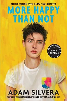 Kartonierter Einband More Happy Than Not (Deluxe Edition) von Adam Silvera, Angie Thomas