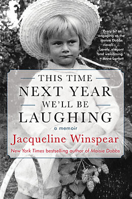 Couverture cartonnée This Time Next Year We'll Be Laughing de Jacqueline Winspear