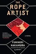 E-Book (epub) The Rope Artist von Fuminori Nakamura