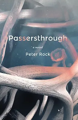 E-Book (epub) Passersthrough von Peter Rock