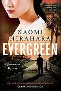 E-Book (epub) Evergreen von Naomi Hirahara