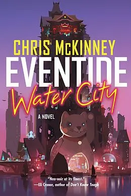 E-Book (epub) Eventide, Water City von Chris Mckinney