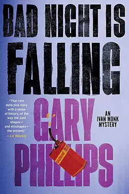 E-Book (epub) Bad Night Is Falling von Gary Phillips