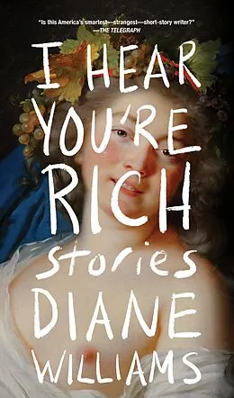 E-Book (epub) I Hear You're Rich von Diane Williams