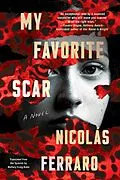 E-Book (epub) My Favorite Scar von Nicolás Ferraro