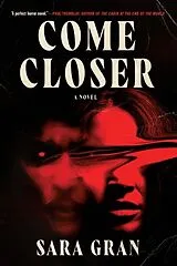 Broschiert Come Closer von Sara Gran