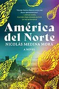E-Book (epub) América del Norte von Nicolás Medina Mora