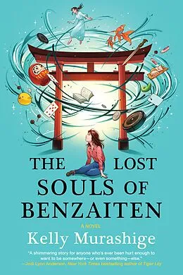 E-Book (epub) The Lost Souls of Benzaiten von Kelly Murashige