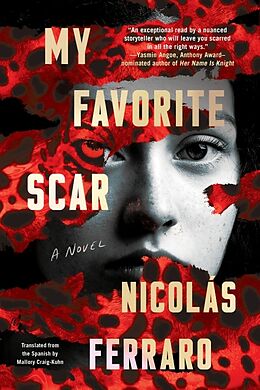 Couverture cartonnée My Favorite Scar de Nicolás Ferraro, Mallory Craig-Kuhn