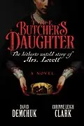 E-Book (epub) The Butcher's Daughter von David Demchuk, Corinne Leigh Clark