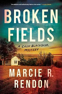 E-Book (epub) Broken Fields von Marcie R. Rendon