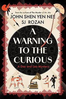 E-Book (epub) A Warning to the Curious von Sj Rozan, John Shen Yen Nee