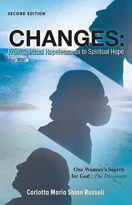E-Book (epub) Changes: One Woman's Search For God von Carlotta Maria Shinn Russell