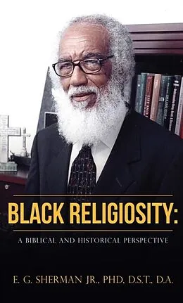 E-Book (epub) Black Religiosity von Sherman Jr.