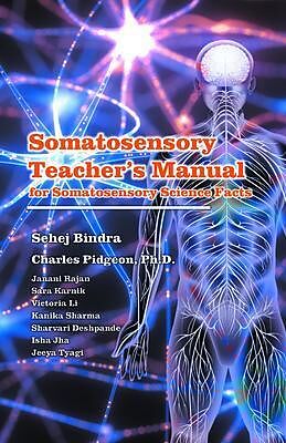 eBook (epub) Somatosensory Teachers Manual de Charles Pidgeon, Sehej Bindra