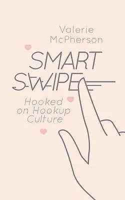 E-Book (epub) Smart Swipe von Valerie Marie McPherson