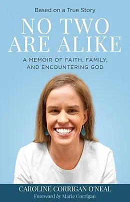 E-Book (epub) No Two Are Alike von Caroline Corrigan O'Neal