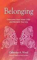 E-Book (epub) Belonging von Catherine A. Wood