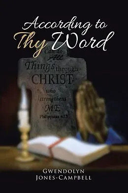 E-Book (epub) According to Thy Word von Gwendolyn Jones-Campbell