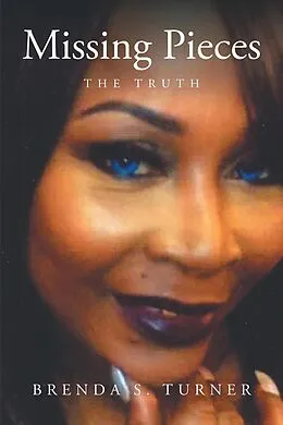 E-Book (epub) Missing Pieces von Brenda S. Turner