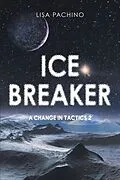 E-Book (epub) Ice Breaker von Lisa Pachino