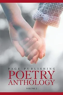 E-Book (epub) Page Publishing Poetry Anthology Volume 2 von Rochelle Baxter