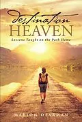 E-Book (epub) Destination Heaven von Marion Dearman