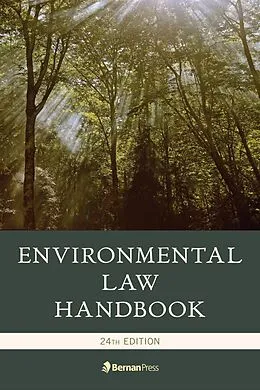 E-Book (epub) Environmental Law Handbook von Kevin A. Ewing, Thomas Richichi, F. William Brownell