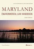 E-Book (epub) Maryland Environmental Law Handbook von Theda Braddock