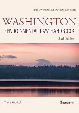 E-Book (epub) Washington Environmental Law Handbook von Theda Braddock