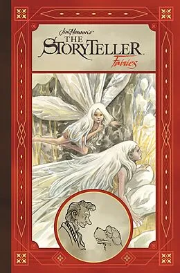 E-Book (pdf) Jim Henson's Storyteller: Fairies von Jim Henson, Matt Smith, Tyler Jenkins