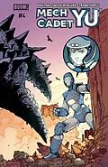 E-Book (epub) Mech Cadet Yu #4 von Greg Pak