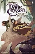 E-Book (epub) Jim Henson's The Dark Crystal: Age of Resistance #2 von Nicole Andelfinger