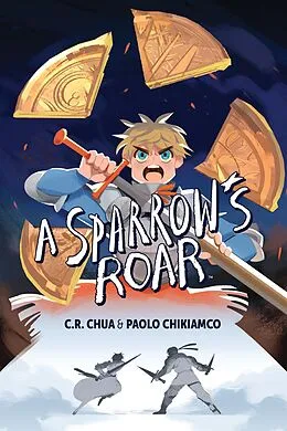 E-Book (epub) Sparrow's Roar von C. R. Chua, Paolo Chikiamco