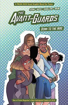 E-Book (pdf) Avant-Guards: Down to the Wire von Carly Usdin