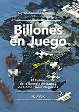 eBook (epub) Billones en juego de Nj Ayuk