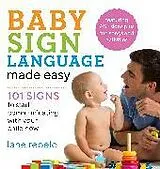 Kartonierter Einband (Kt) Baby Sign Language Made Easy von Lane Rebelo