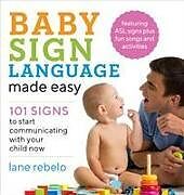 Couverture cartonnée Baby Sign Language Made Easy de Lane Rebelo