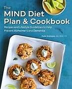 Kartonierter Einband The Mind Diet Plan and Cookbook von Julie Andrews