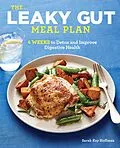 E-Book (epub) The Leaky Gut Meal Plan von Sarah Kay Hoffman