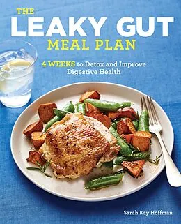 E-Book (epub) The Leaky Gut Meal Plan von Sarah Kay Hoffman
