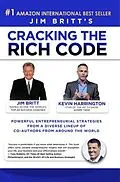 E-Book (epub) Cracking the Rich Code Vol 3 von Jim P Britt, Kevin Harrington