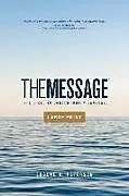 Kartonierter Einband The Message Outreach Edition, Large Print (Softcover): The Bible in Contemporary Language von
