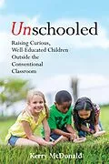 E-Book (pdf) Unschooled von Kerry Mcdonald