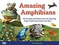 E-Book (pdf) Amazing Amphibians von Lisa J. Amstutz
