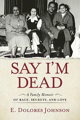 E-Book (epub) Say I'm Dead von E. Dolores Johnson
