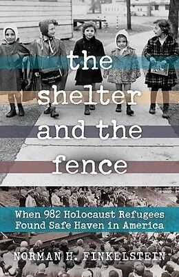 E-Book (epub) Shelter and the Fence von Norman H. Finkelstein
