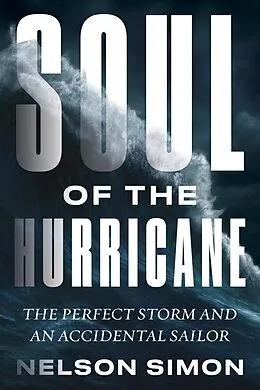 E-Book (epub) Soul of the Hurricane von Nelson Simon