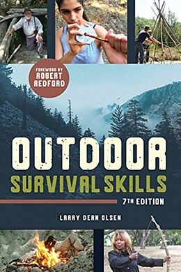 Kartonierter Einband Outdoor Survival Skills von Larry Dean Olsen, Robert Redford