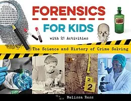 E-Book (epub) Forensics for Kids von Melissa Ross